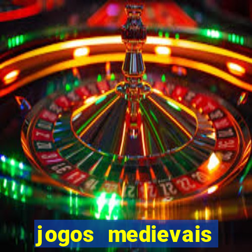 jogos medievais para celular